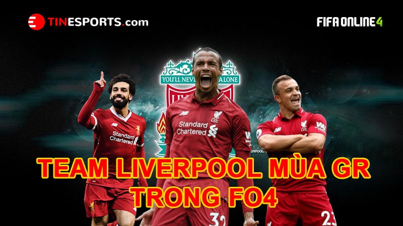 Team Liverpool – Những Cái Tên Đáng Chú Ý Nhất Mùa GR-min