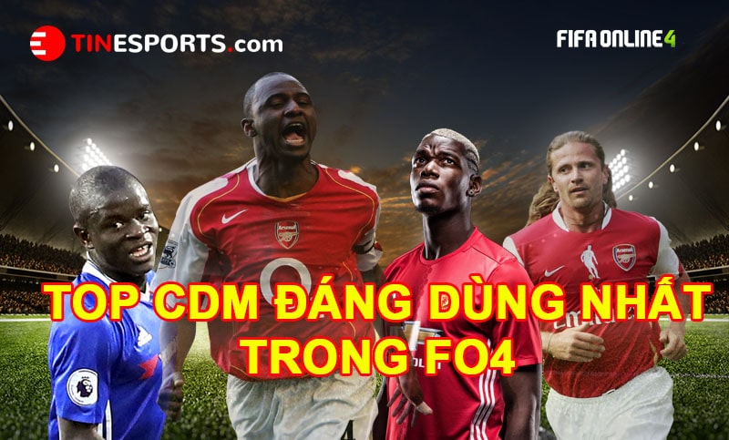 Top 10 CDM Đáng Sử Dụng Nhất Trong Fifa Online 4 Hiện Nay-min
