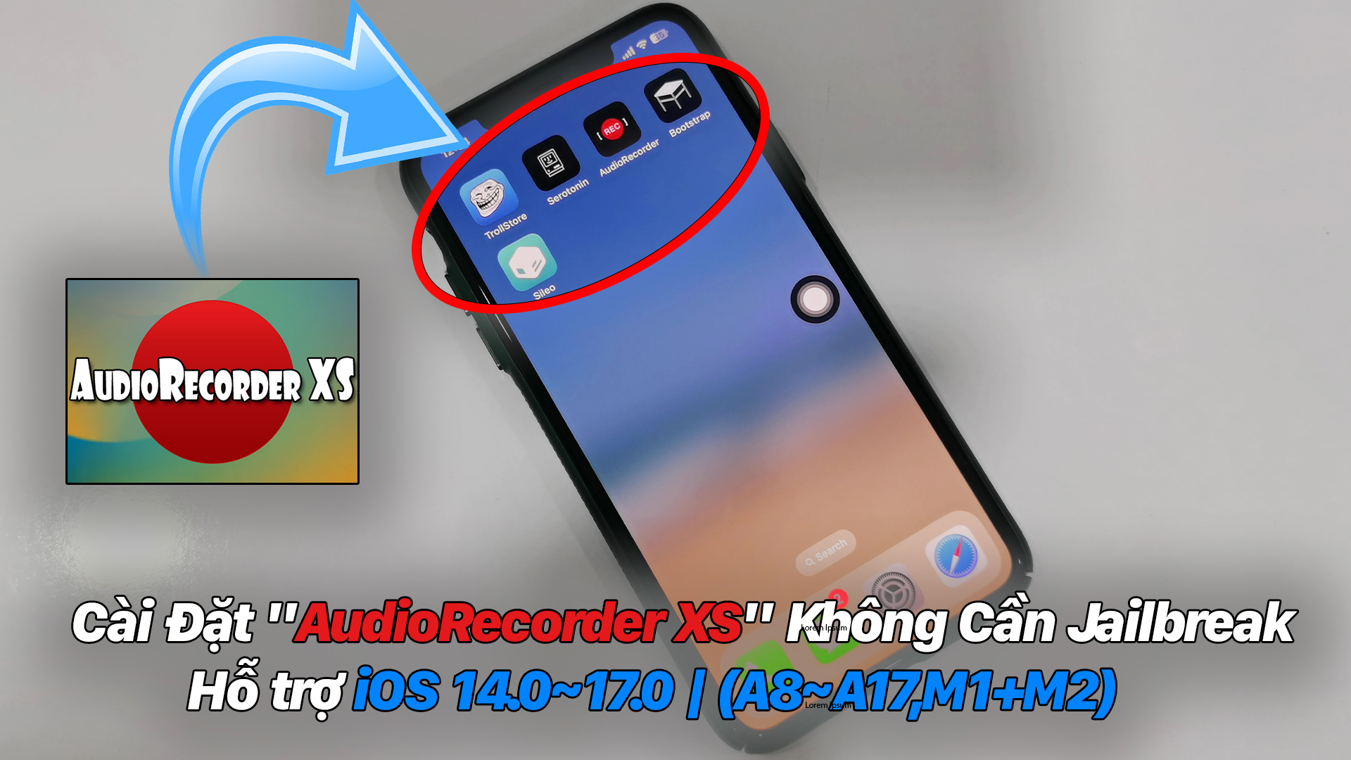 Cài Đặt "AudioRecorder XS" Không Cần Jailbreak Hỗ trợ iOS 14.0~17.0 ...