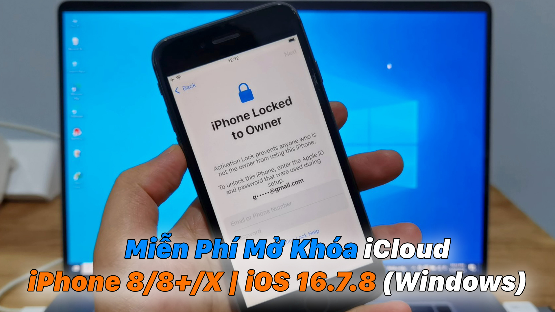 Miễn Phí Mở Khóa Icloud Iphone 8 8 X Ios 16 7 8 Windows