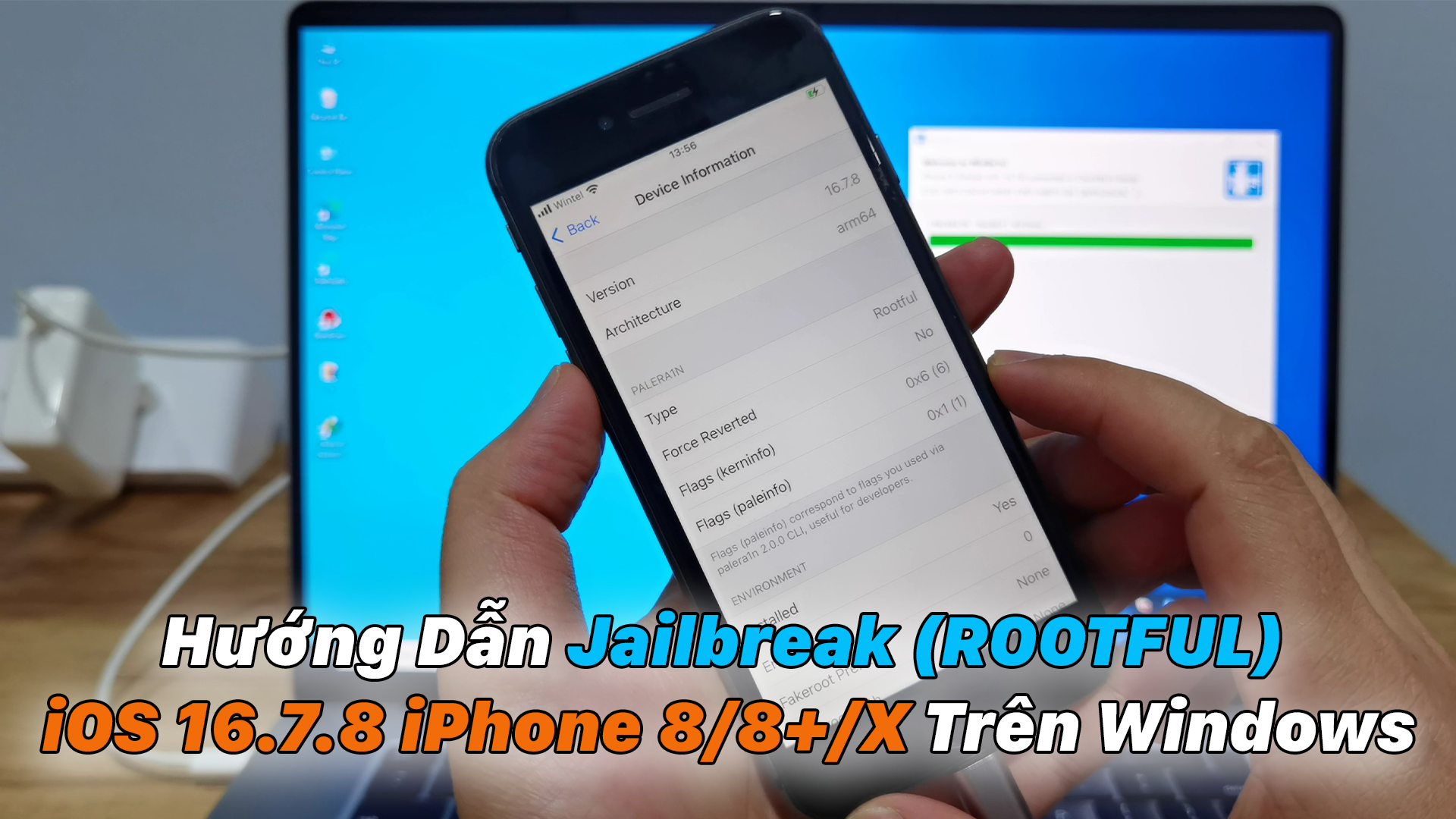 Hướng Dẫn Jailbreak Rootful Ios 16 7 8 Iphone 8 8 X Trên Windows