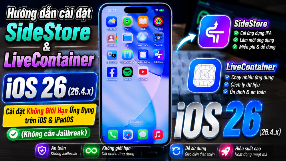 Cài App KHÔNG GIỚI HẠN trên iOS 26.4.x với SideStore & LiveContainer ...